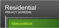 Residential Privacy Screens
