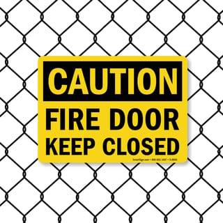 8019 Series - Caution Fire Door Keep Closed Caution Sign