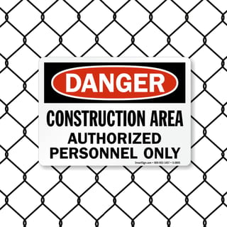 8014 Series - Construction Area Authorized Personnel Only Danger Sign