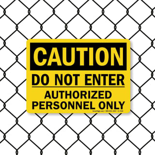 8027 Series - Do Not Enter Authorized Personnel Only Caution