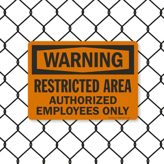 8023 Series - Restricted Area Authorized Employees Only Warning Sign