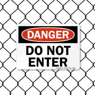 8016 Series - Do Not Enter Danger Sign