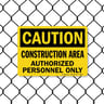 8015 Series - Construction Area Authorized Personnel Only Caution Sign image1