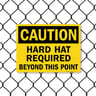 8026 Series - Caution Hard Hat Required Beyond This Point image1